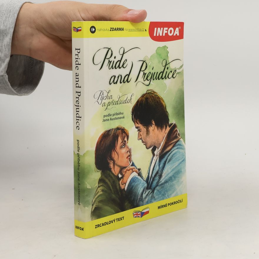 Jane Austen Pride and Prejudice. Pýcha a předsudek