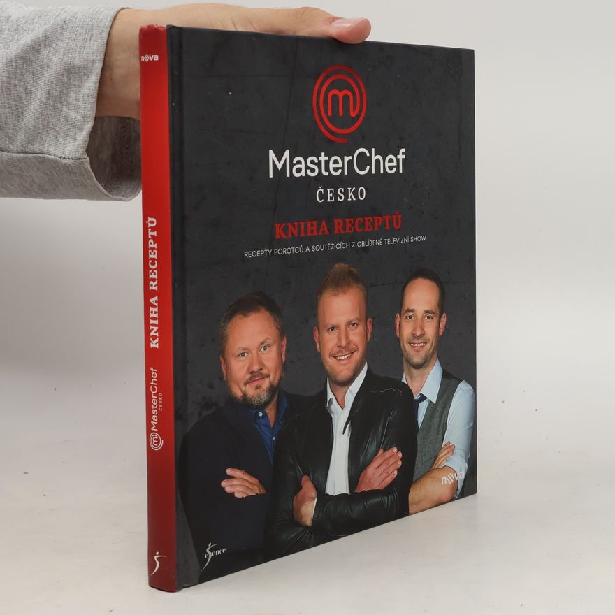 Autorenkollektiv MasterChef Česko. Kniha receptů