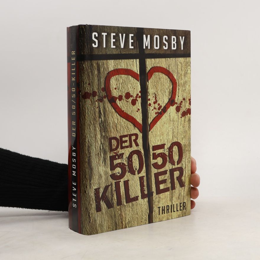 Steve Mosby Der 50/50 Killer