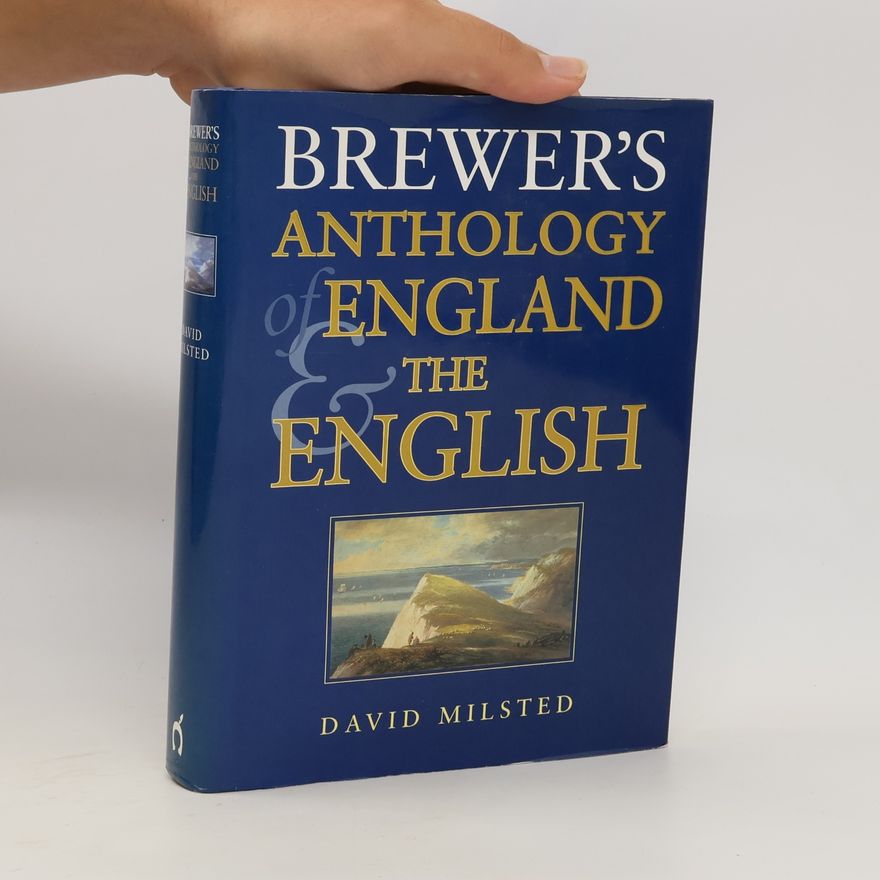 David Milsted Brewer's Anthology of England and the English