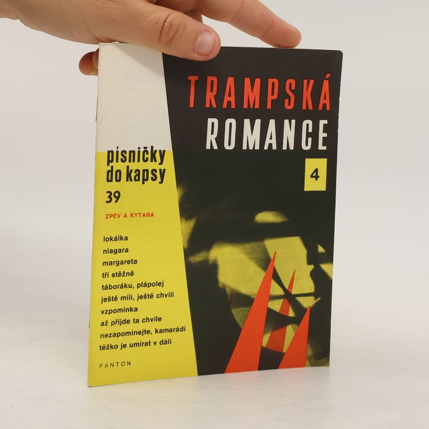 Kolektiv autorů Trampská romance 4, písničky do kapsy 39