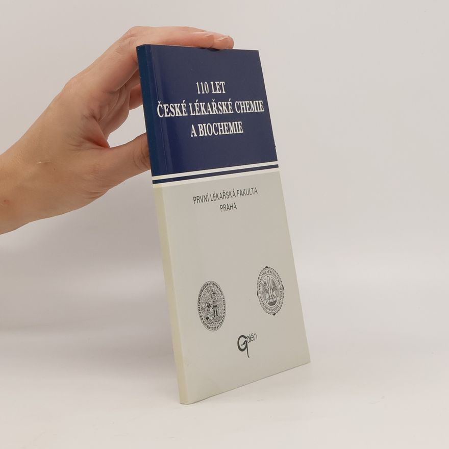 Marie Balíková 110 let české lékařské chemie a biochemie