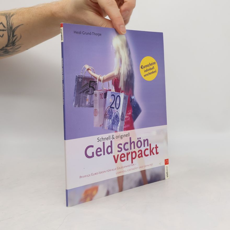 Heidi Grund Thorpe Geld schön verpackt