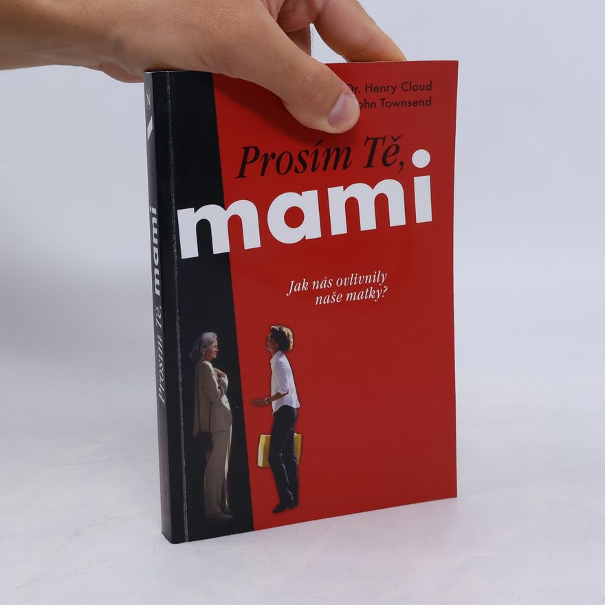 John Sims Townsend Prosím Tě, mami