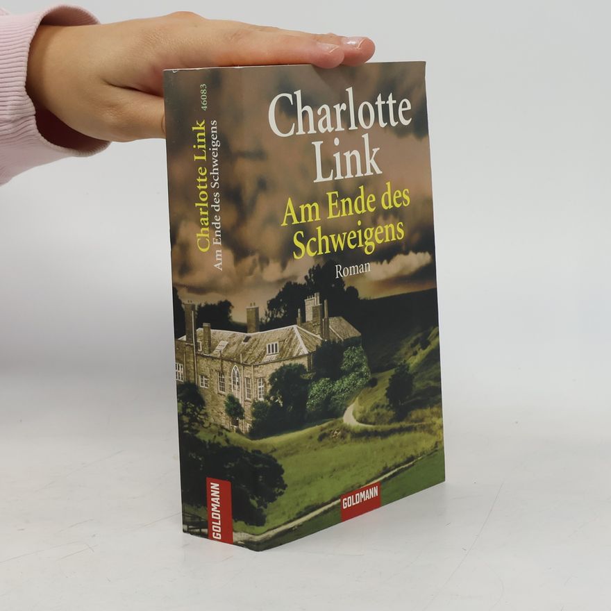 Charlotte Link Am Ende des Schweigens