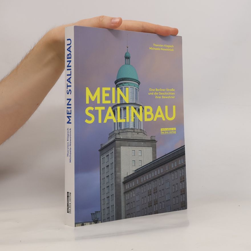 Thorsten Klapsch Mein Stalinbau