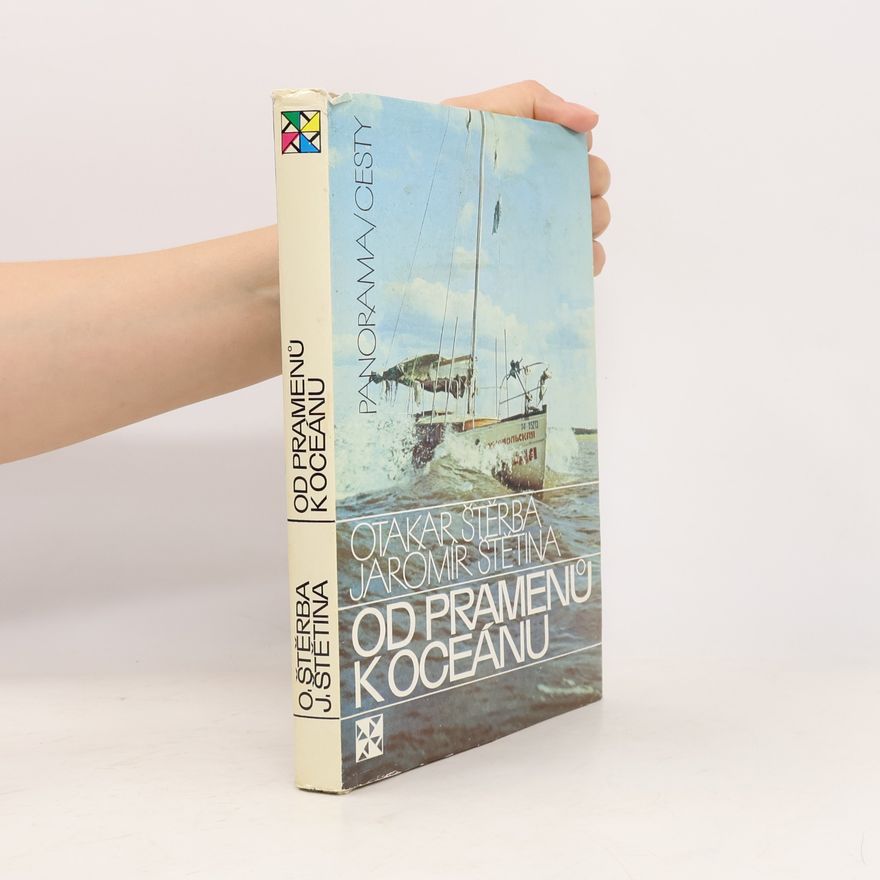 Otakar Štěrba Od pramenů k oceánu