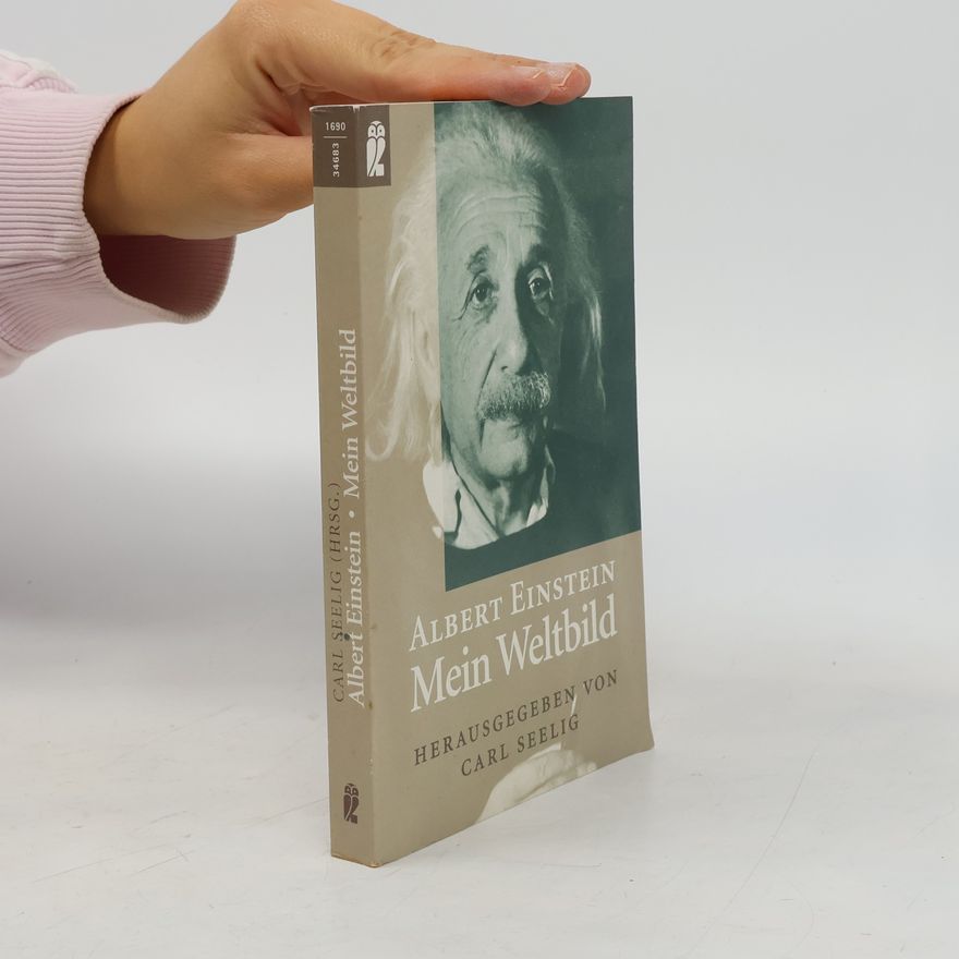 Albert Einstein Mein Weltbild