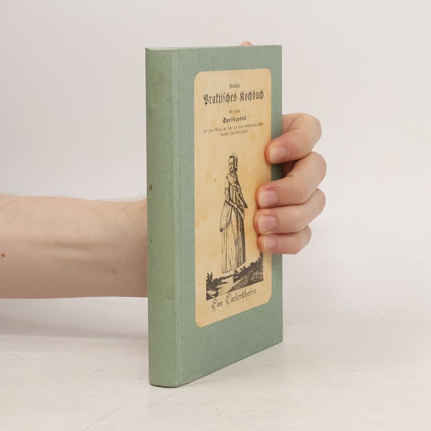 Autorenkollektiv Neuestes Praktisches Kochbuch