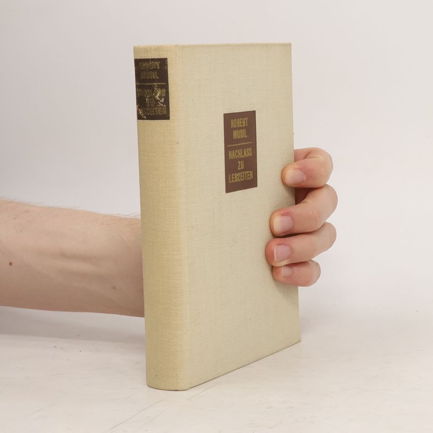 Robert Musil Nachlass zu Lebzeiten