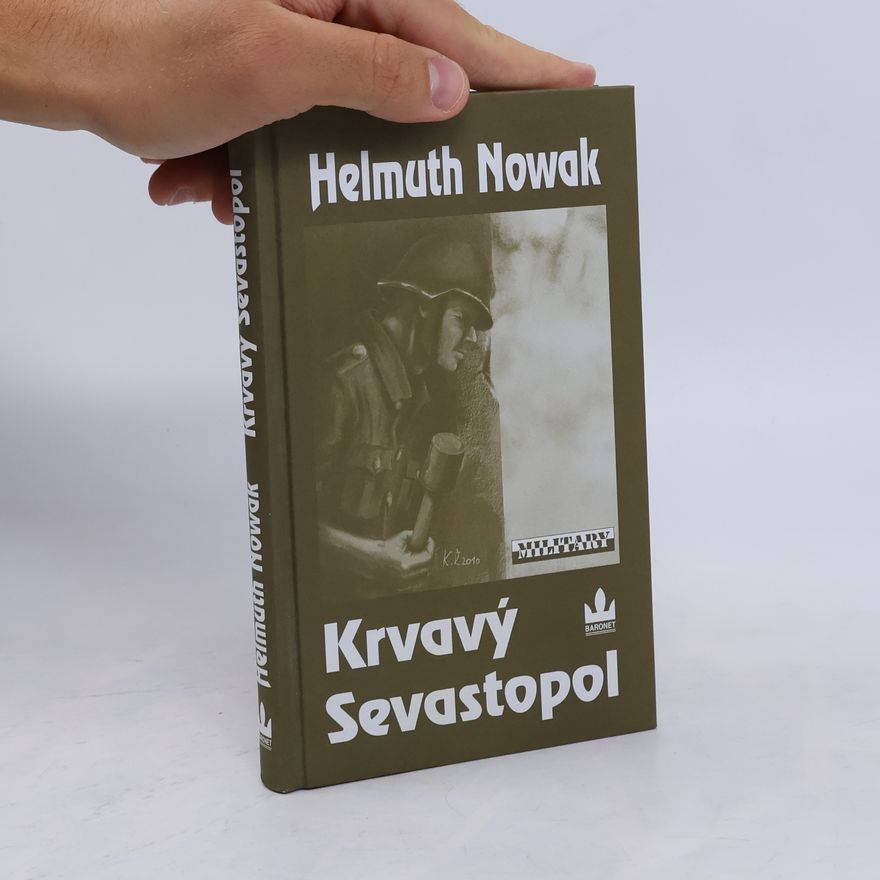 Josef Frais Krvavý Sevastopol