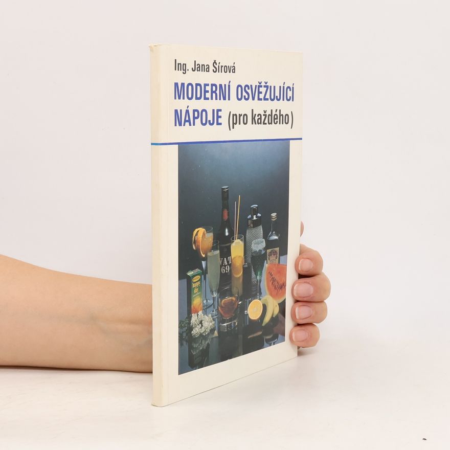 Vladislav Prokeš Moderní osvěžující nápoje : (Pro každého)