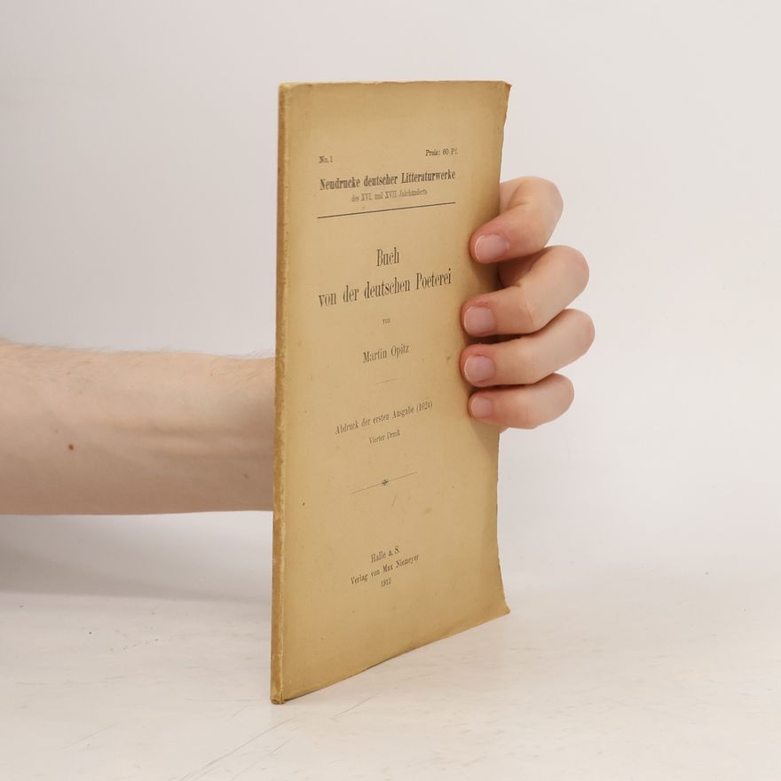 Martin Opitz Buch von der deutschen Poeterei