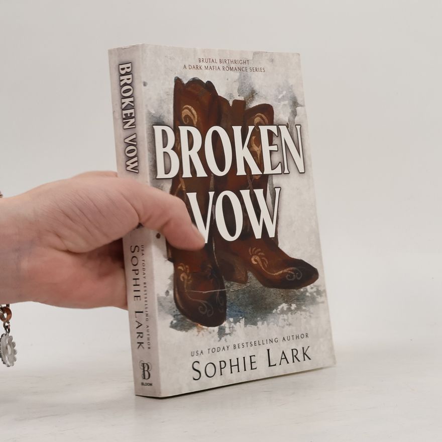 Sophie Lark Broken Vow