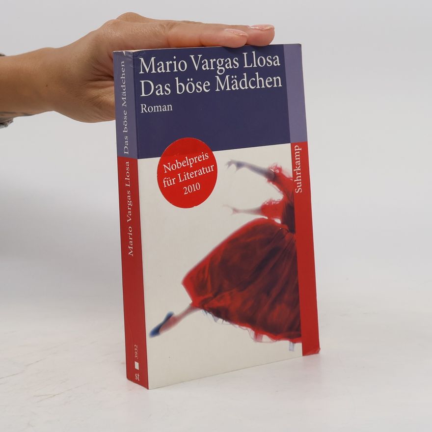 Mario Vargas Llosa Das böse Mädchen