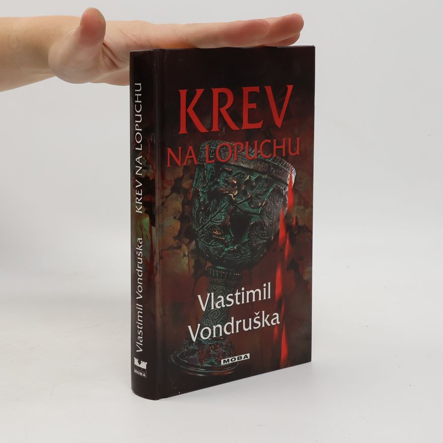 Vlastimil Vondruška Krev na lopuchu