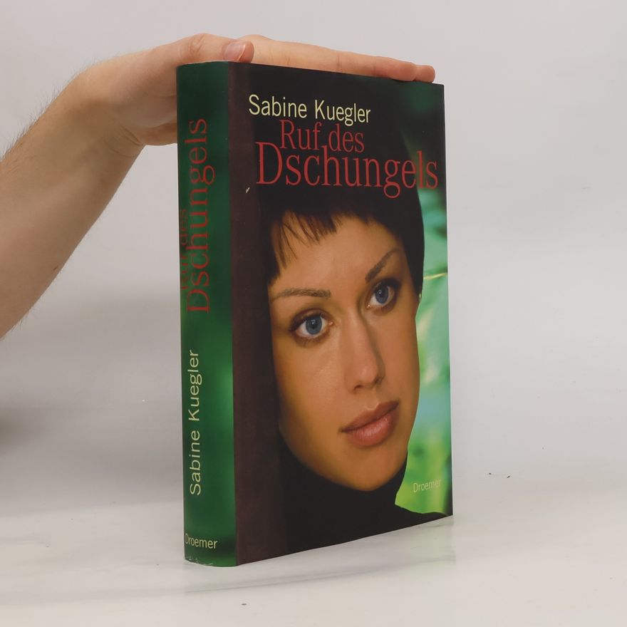 Sabine Kuegler Ruf des Dschungels