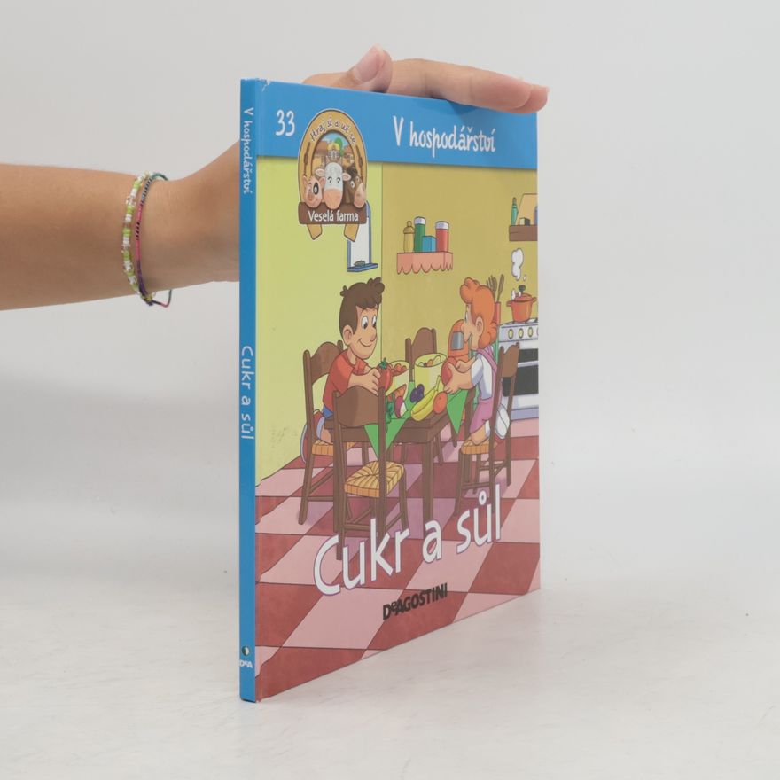 Autorenkollektiv V hospodářství 33. Cukr a sůl