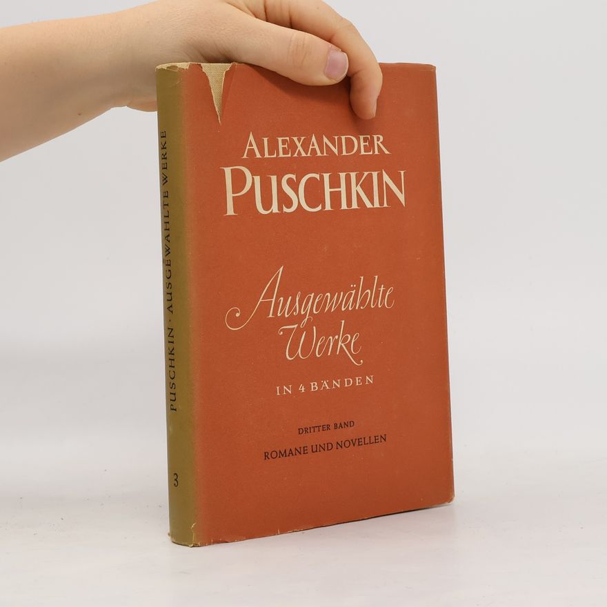 Aleksandr Sergejevič Puškin Ausgewählte Werke. Band 3