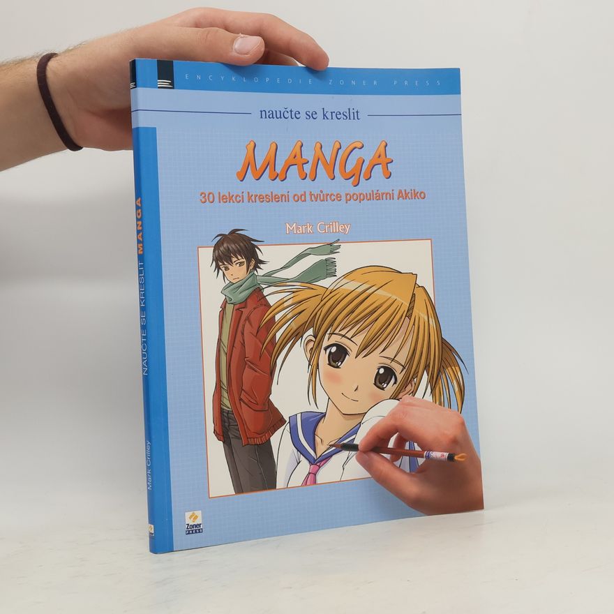 Mark Crilley Naučte se kreslit – MANGA