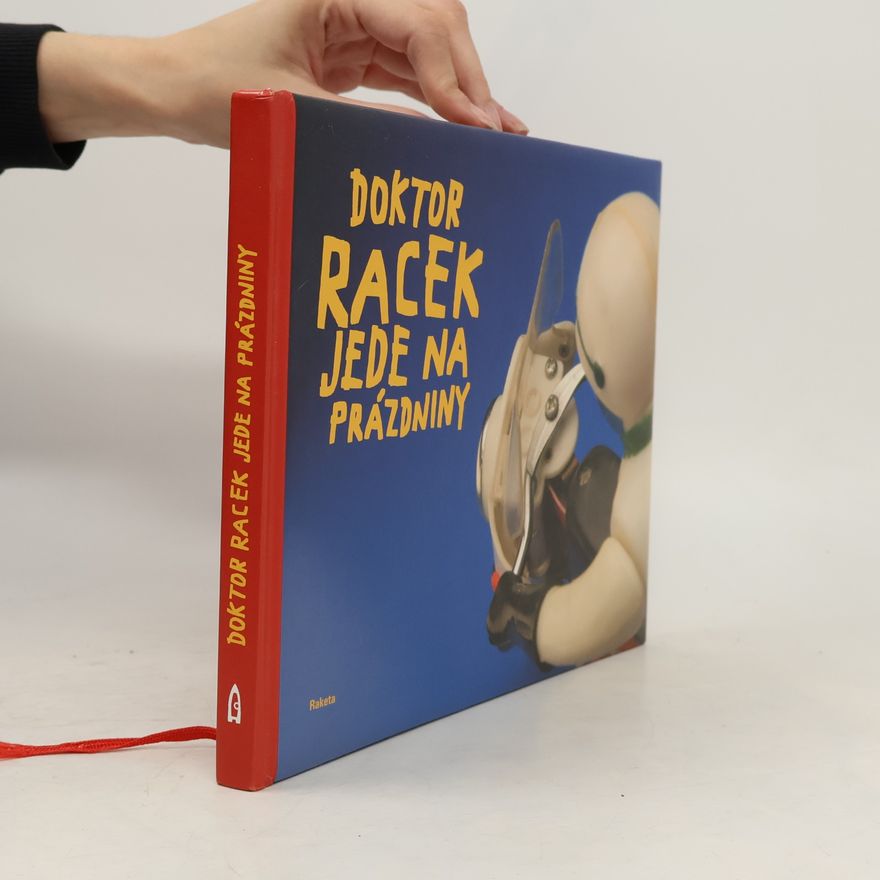 Milada Rezková Doktor Racek jede na prázdniny