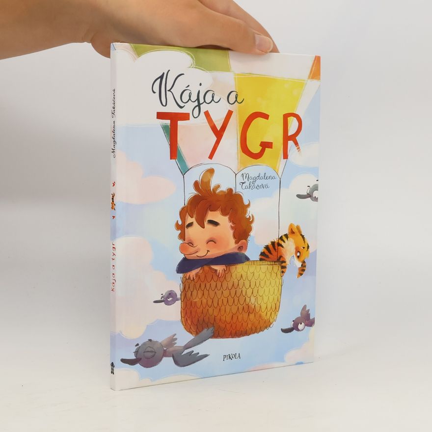 Magdalena Takáčová Kája a tygr