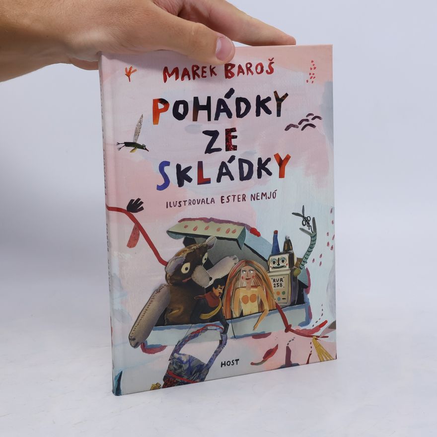 Marek Baroš Pohádky ze skládky