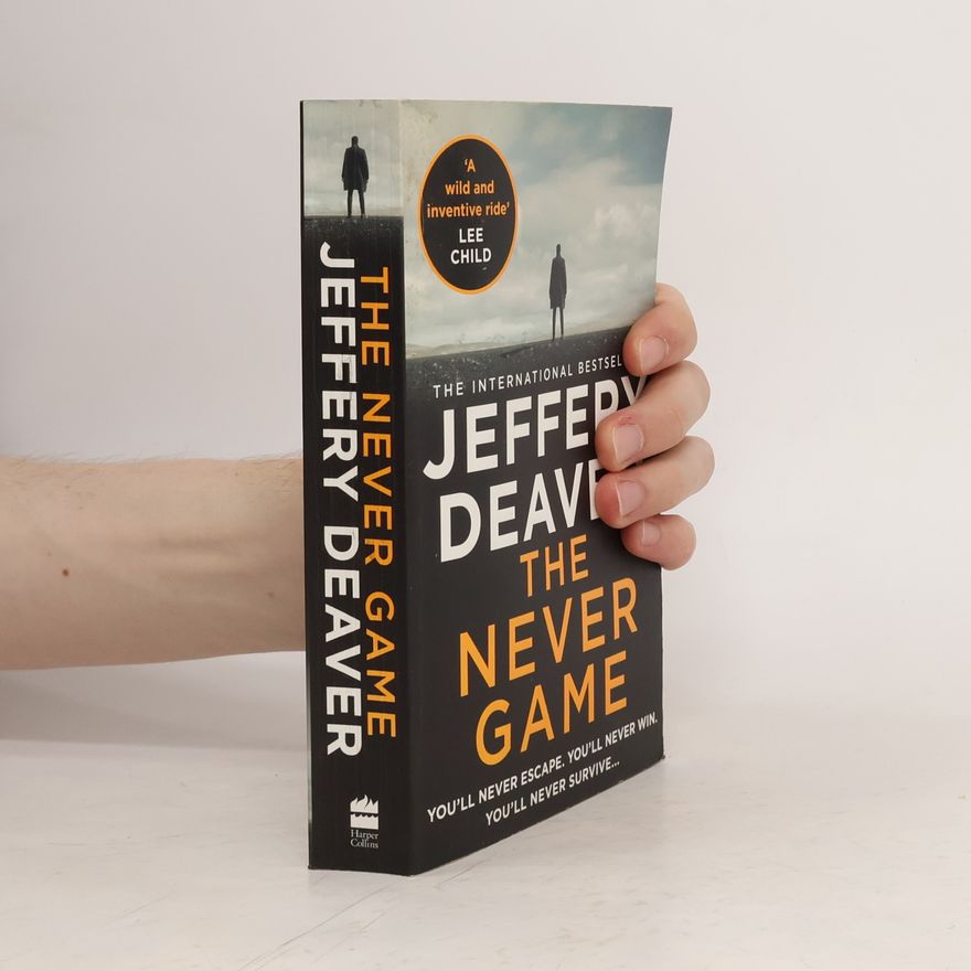 Jeffery Deaver The Never Game