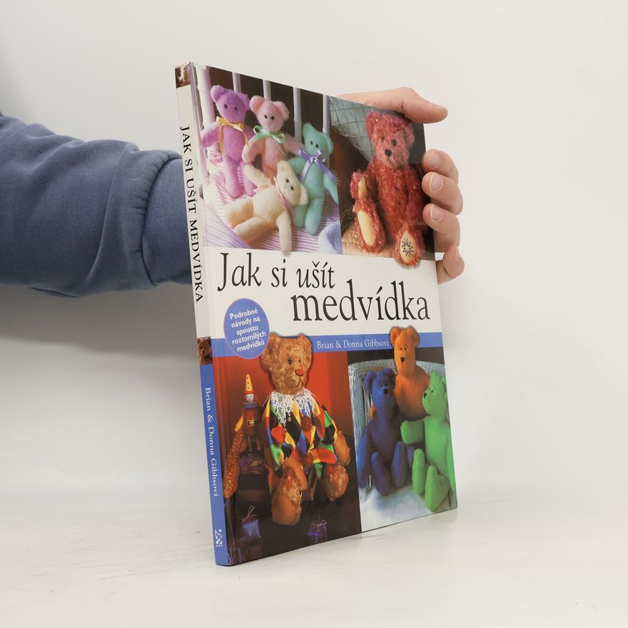 Donna Gibbs Jak si ušít medvídka