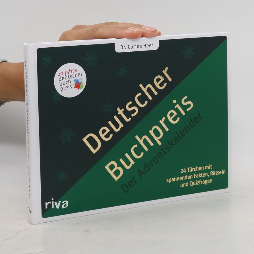 Dr. Carina Heer Deutscher Buchpreis – Der Adventskalender. 24 Türchen mit spannenden Fakten, Rätseln und Quizfragen | Zum 20-jährigen Jubiläum des Romans des Jahres. Geschenk für alle Buchliebhaber