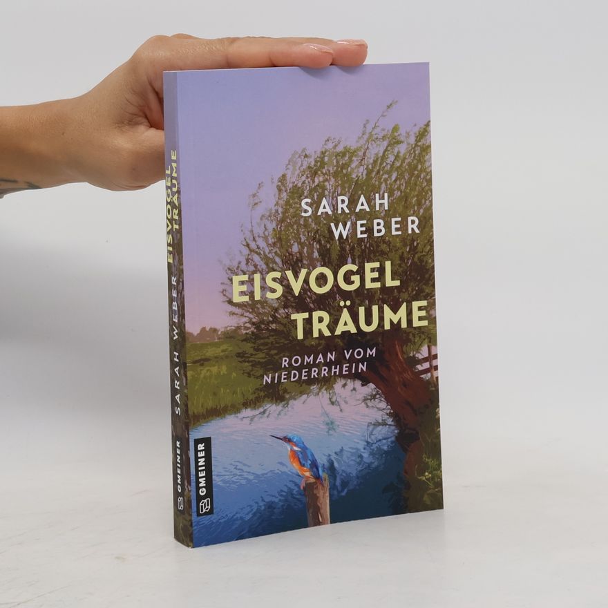 Sarah K. Weber Eisvogelträume