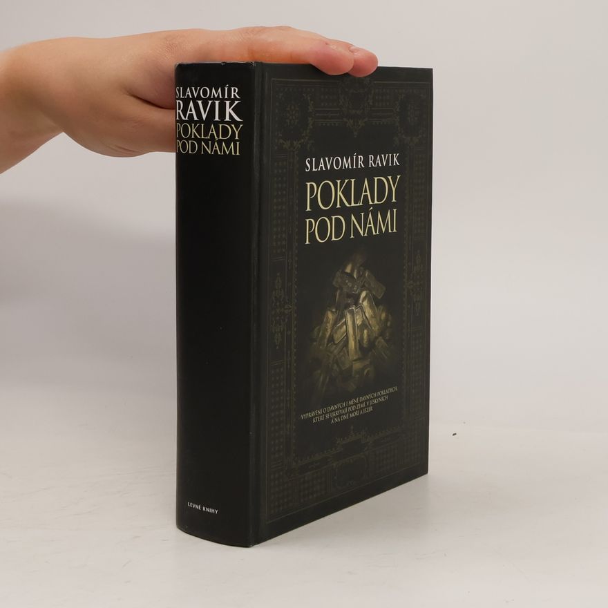 Slavomír Pejčoch Poklady pod námi