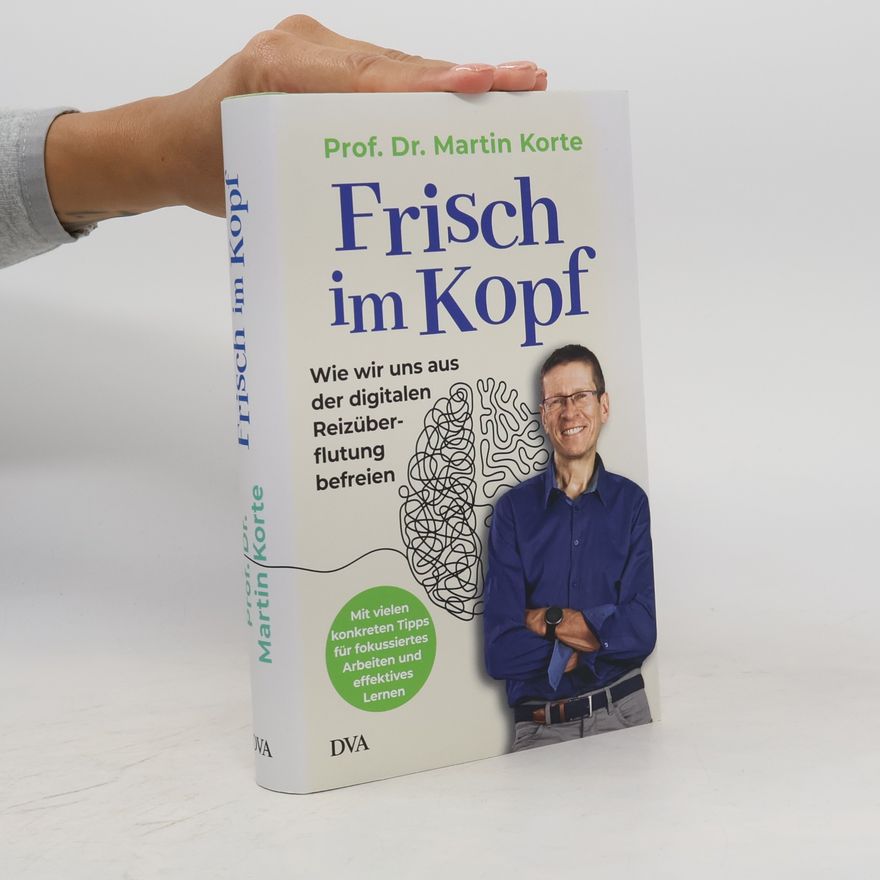 Martin Korte Frisch im Kopf