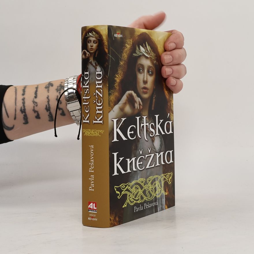 Pavla Pešavová Keltská kněžna