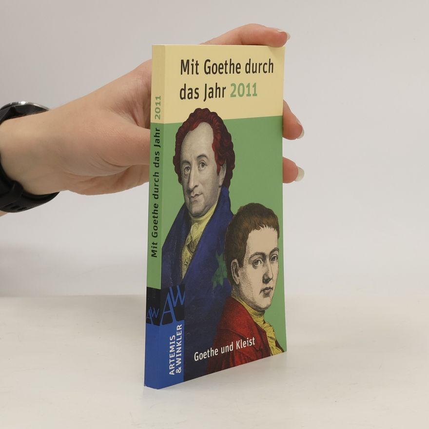 Jochen Klauß Mit Goethe durch das Jahr 2011