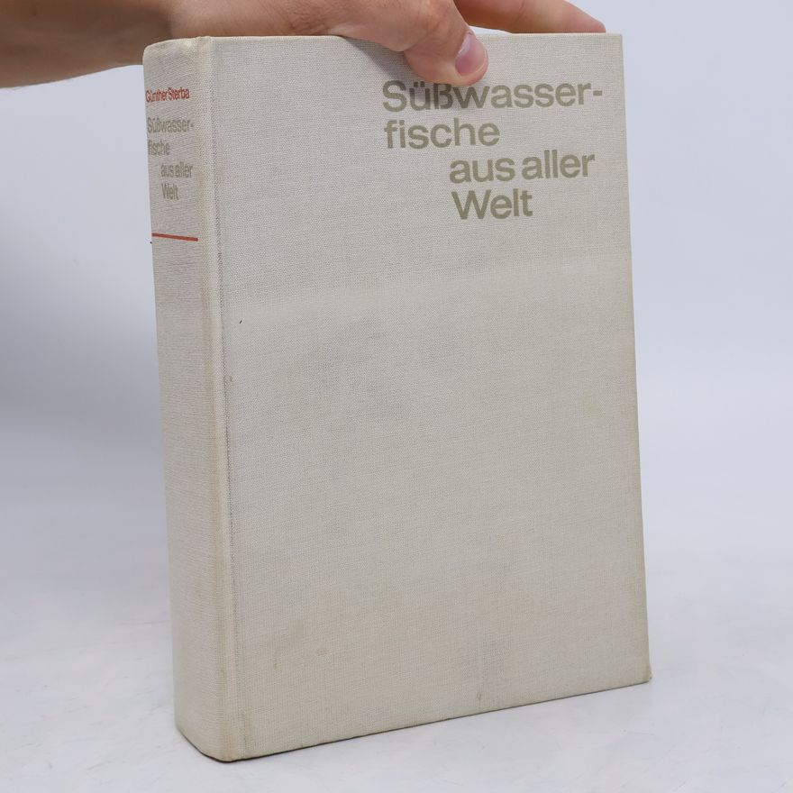Günther Sterba Süsswasserfische aus aller Welt