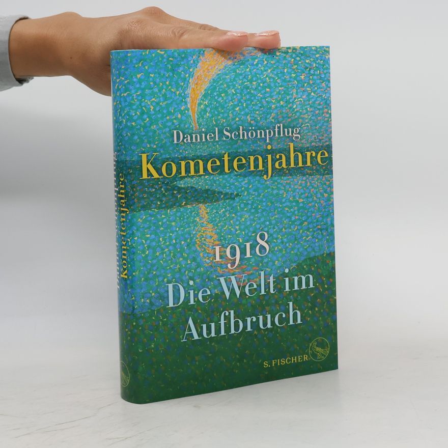 Daniel Schönpflug Kometenjahre