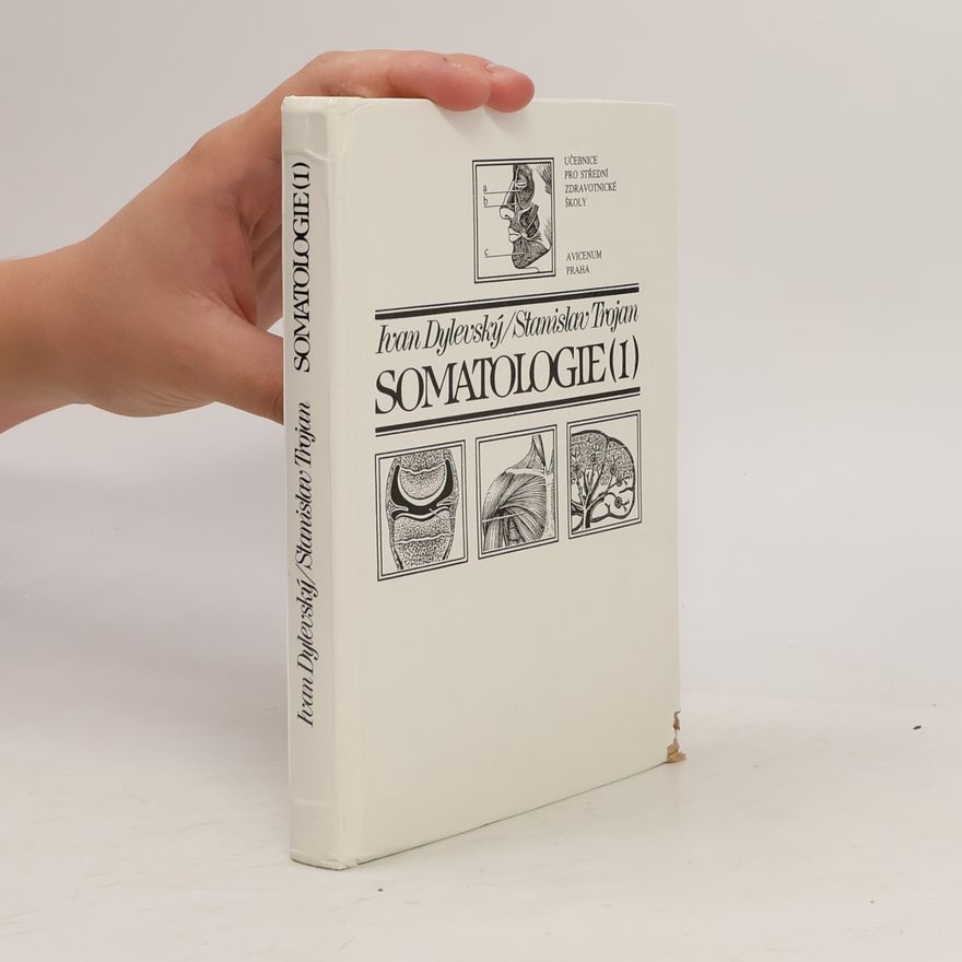 Ivan Dylevský Somatologie 1