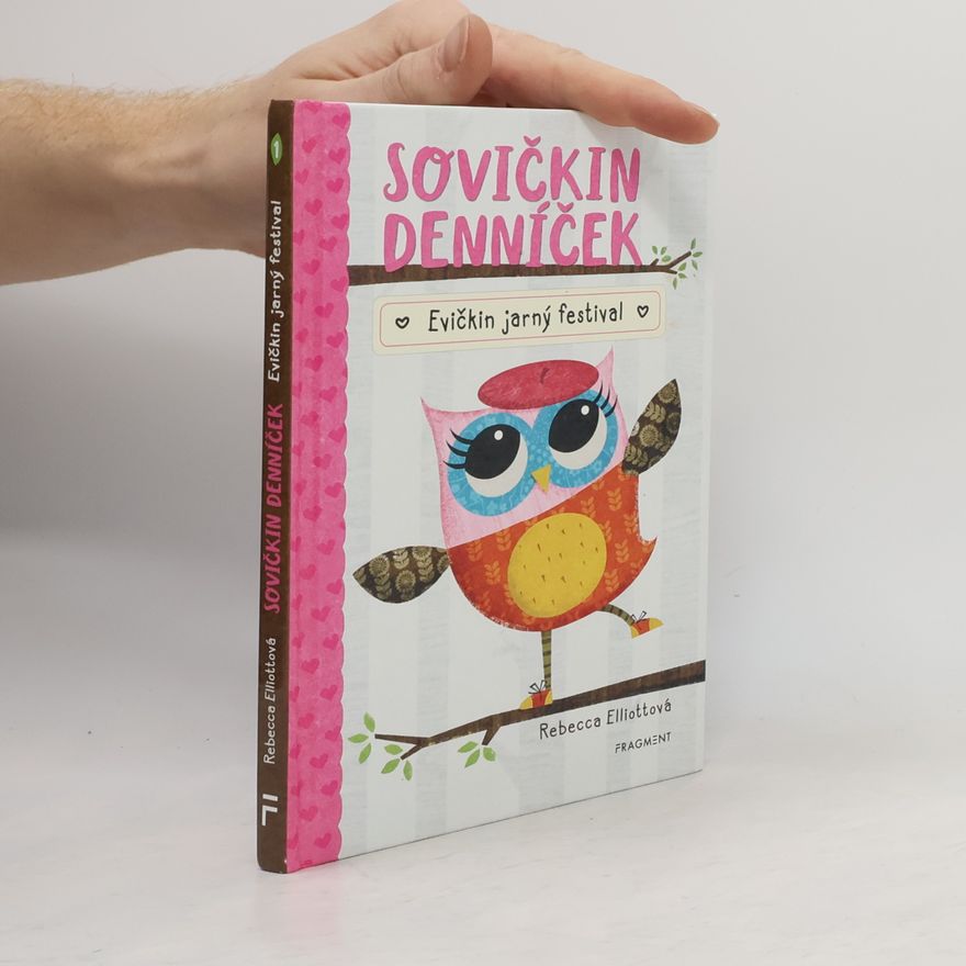 Rebecca Elliot Sovičkin denníček. Evičkin jarný festival