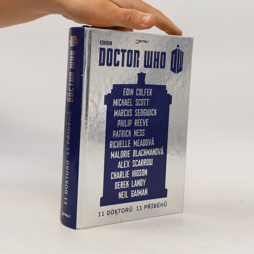 Collectif d'auteurs Doctor Who : 11 doktorů, 11 příběhů