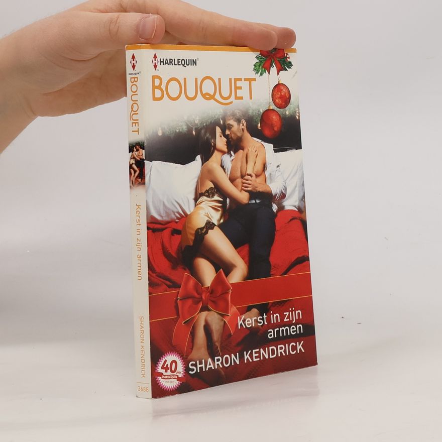 Sharon Kendrick Harlequin Bouquet - 3688: Kerst in zijn armen