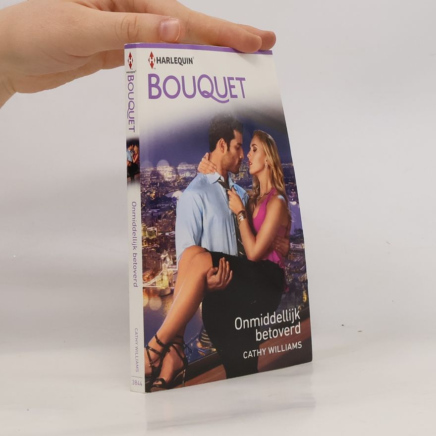Cathy Williams Bouquet - 3844: Onmiddelijk betoverd