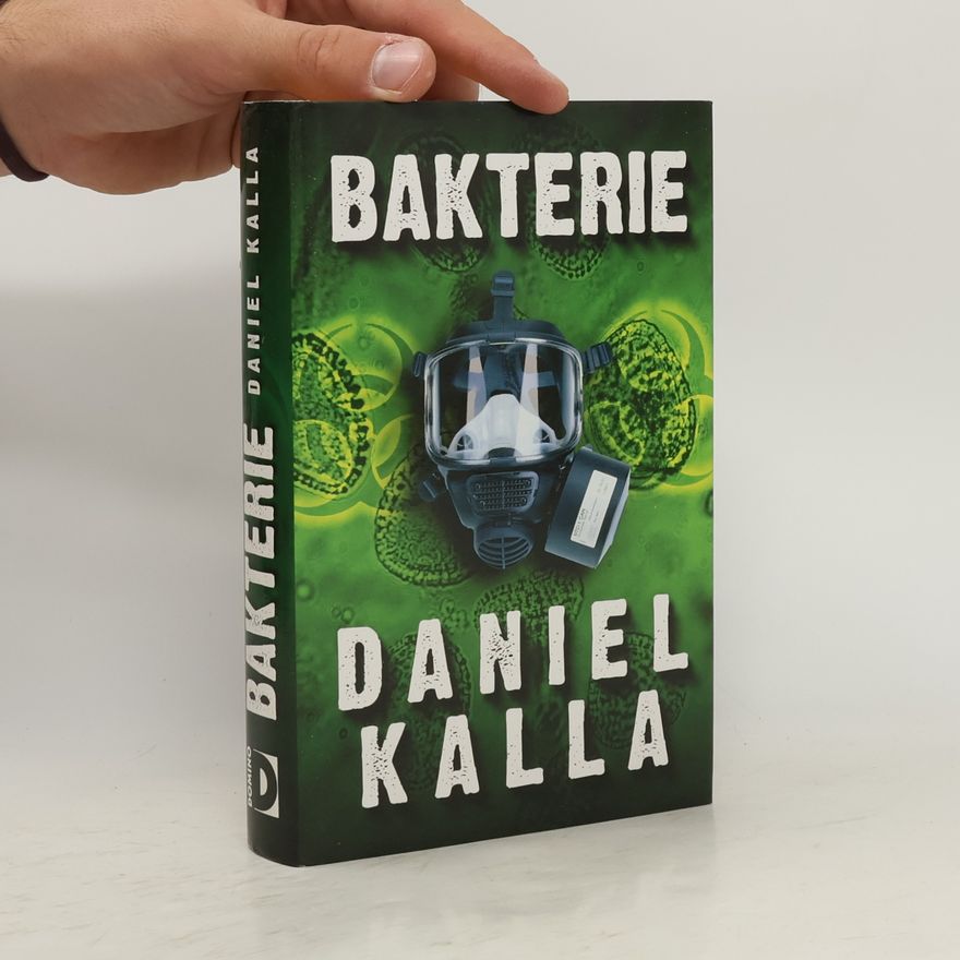 Daniel Kalla Bakterie