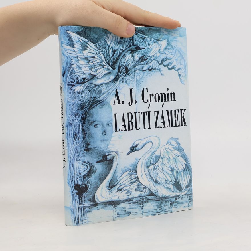 Archibald Joseph Cronin Labutí zámek