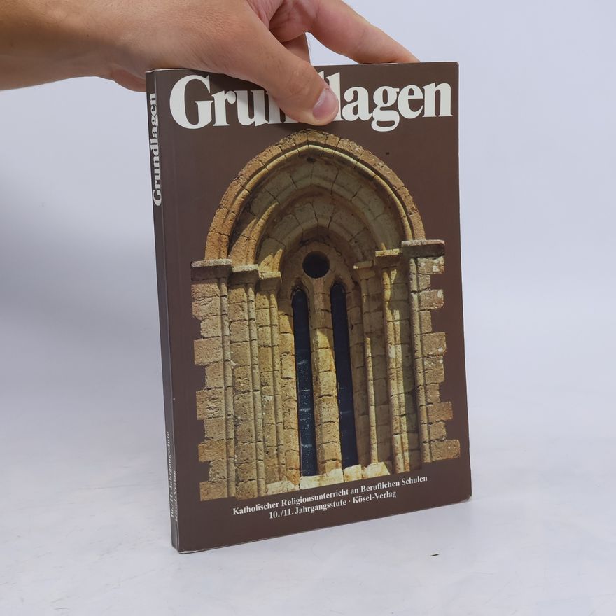 Adelhelm Bals Grundlagen - Katholischer Religionsunterricht an beruflichen Schulen