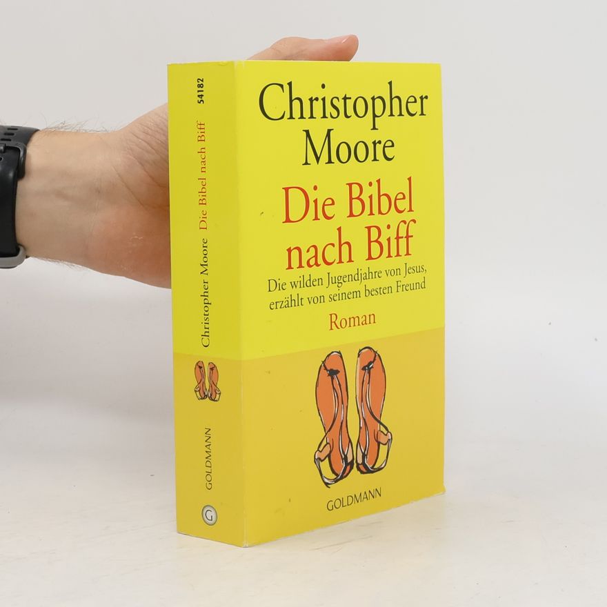 Christopher Moore Die Bibel nach Biff