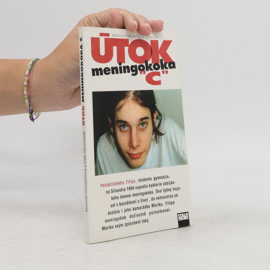 Filip Vavroušek Útok meningokoka C