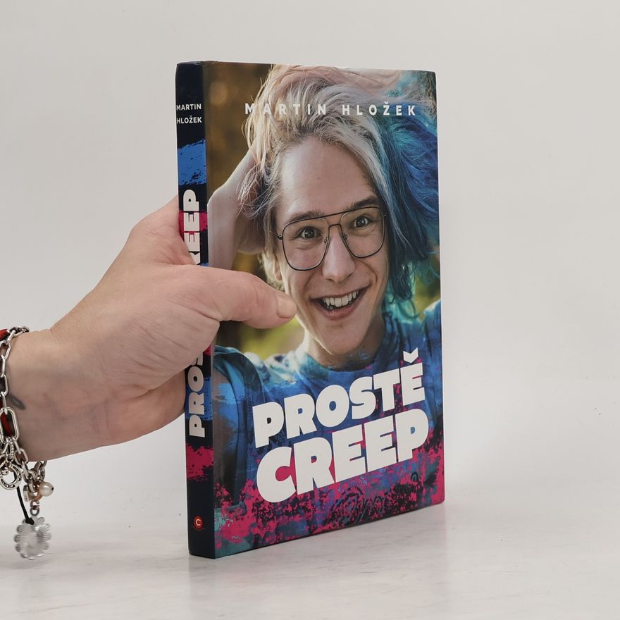 Martin Hložek Prostě Creep
