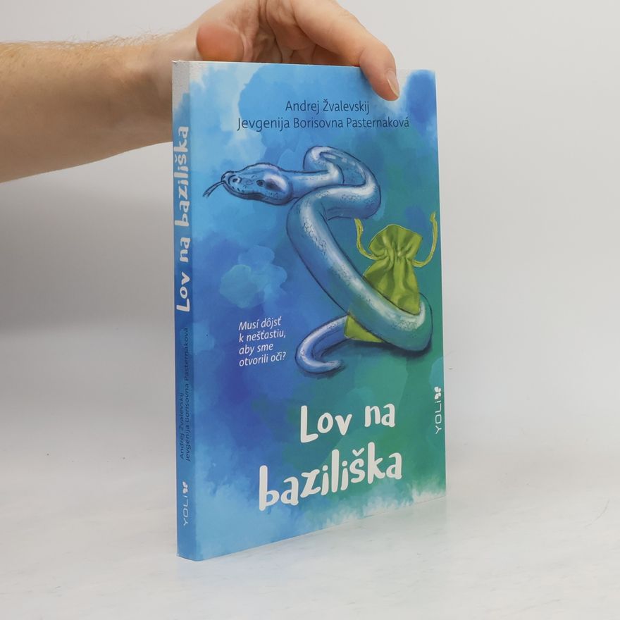 Jevgenija Borisovna Pasterna Lov na baziliška