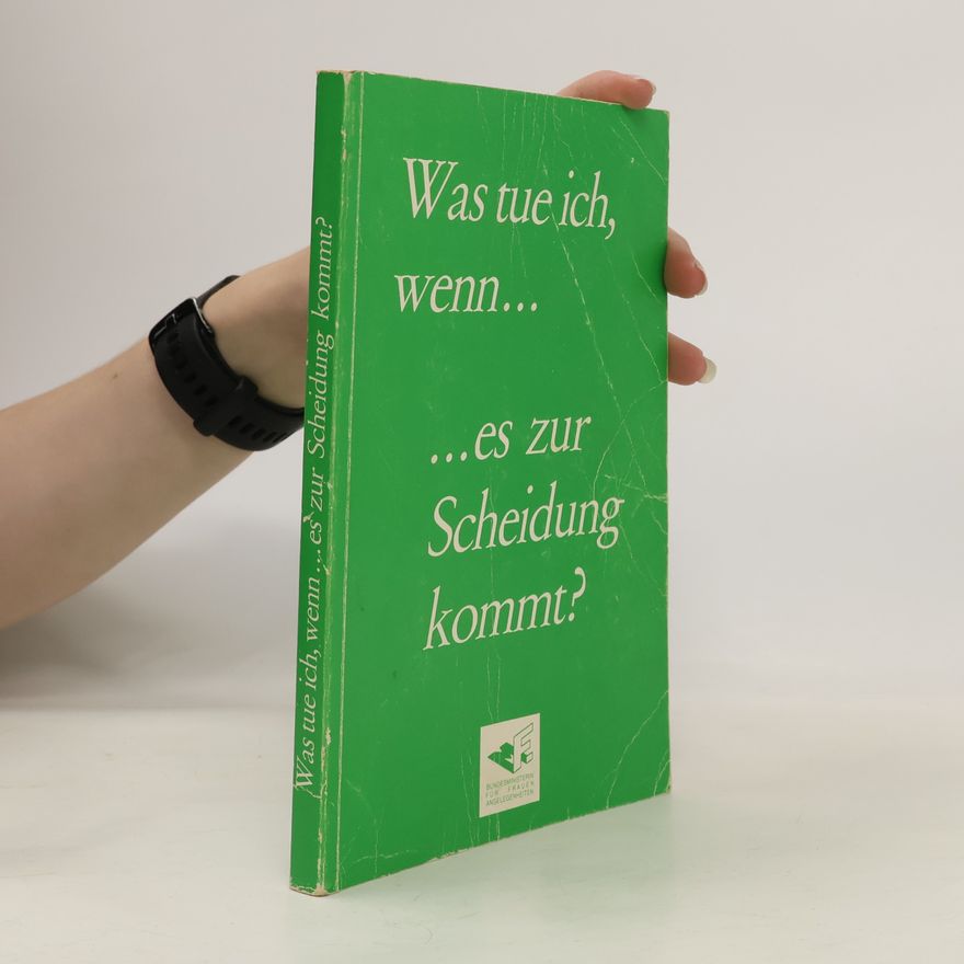 Helene Klaar Was tue ich, wenn...es zur Scheidung kommt?